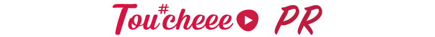 Tou#cheee PR(タッチィーピーアール)